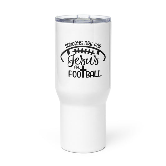 Sundays Are For Jesus and Football Travel mug with a handle