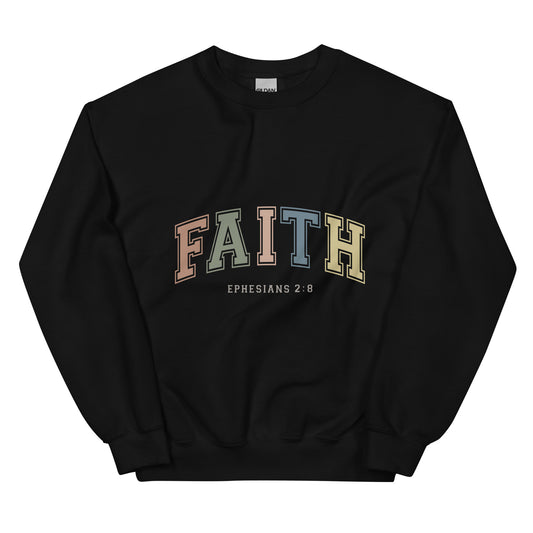 FAITH Unisex Sweatshirt